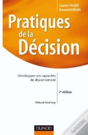 Capa do artigo Pratiques De La Décision (2e Édition)