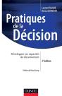 Pratiques De La Décision ; Développer Ses Capacités De Discernement (3e Édition) - Preview