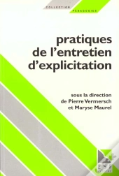 Pratiques De L'Entretien D'Explicitation