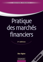 Pratiques Des Marchés Financiers (3e Édition)