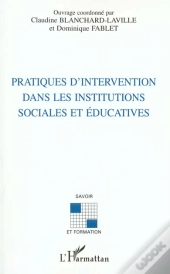 Pratiques D'Intervention Dans Les Instututions Sociales Et Educatives