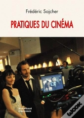 Pratiques Du Cinéma