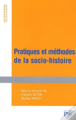 Capa do artigo Pratiques Et Méthodes De La Socio-Histoire