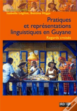 Capa do artigo Pratiques Et Représentations Linguistiques En Guyane