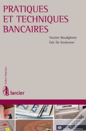 Pratiques Et Techniques Bancaires