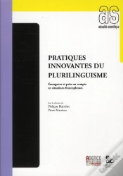 Capa do artigo Pratiques Innovantes Du Plurilinguisme ; Émergence Et Prise En Compte En Situations Francophones
