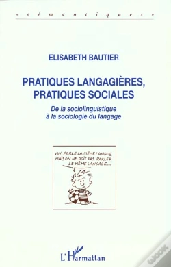 Capa do artigo Pratiques Langagieres, Pratiques Sociales