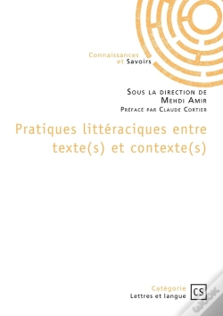Capa do artigo Pratiques Littéraciques Entre Texte(S) Et Contexte(S)
