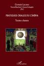 Pratiques Orales Du Cinéma ; Textes Choisis - Preview