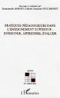 Pratiques Pédagogiques Dans L'Enseignement Supérieur : Enseigner, Apprendre, Évaluer - Preview
