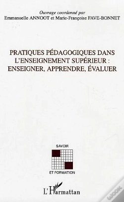 Capa do artigo Pratiques Pédagogiques Dans L'Enseignement Supérieur : Enseigner, Apprendre, Évaluer