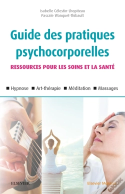 Capa do artigo Pratiques Psychocorporelles À L'Usage Des Soignants (2e Édition)