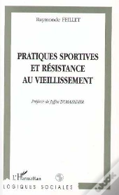 Pratiques Sportives Et Resistance Au Vieillissement