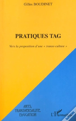 Capa do artigo Pratiques Tag ; Vers La Proposition D'Une Transe-Culture