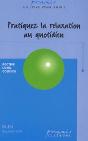 Pratiquez La Relaxation Au Quotidien - Preview