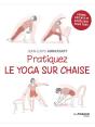 Pratiquez Le Yoga Sur Chaise - Preview
