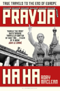Pravda Ha Ha - Preview