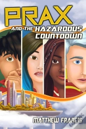 Capa do artigo Prax And The Hazardous Countdown