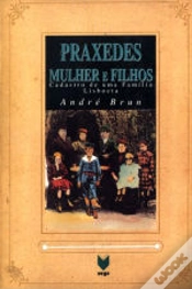 Capa do artigo Praxedes - Mulher e Filhos