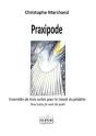 Praxipode - Ensemble De Trois Suites Pour Le Travail Du Pedalier - Preview
