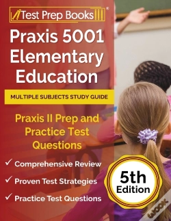 Capa do artigo Praxis 5001 Elementary Education Multiple Subjects Study Guide