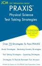 Praxis 5485 Physical Science - Test Taking Strategies - Preview