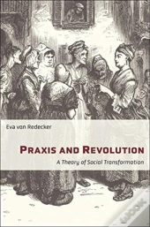 Praxis And Revolution