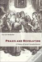 Praxis And Revolution