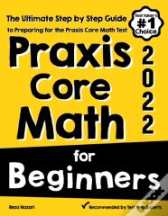 Praxis Core Math For Beginners