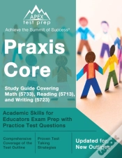 Capa do artigo Praxis Core Study Guide 2023-2024 Covering Math (5733), Reading (5713), And Writing (5723)