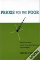 Praxis For The Poor