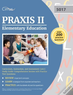 Capa do artigo Praxis Ii Elementary Education Curriculum, Instruction, And Assessment (5017) Study Guide