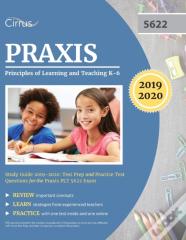 Praxis Ii Principles Of Learning And Teaching K-6 Study Guide 2019-2020