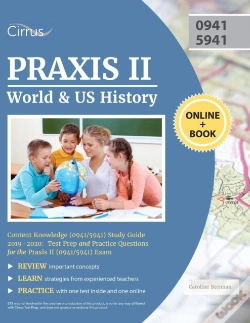 Capa do artigo Praxis Ii World And Us History Content Knowledge (0941/5941) Study Guide 2019-2020