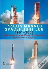 Praxis Manned Spaceflight Log 1961-2006