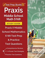 Praxis Middle School Math 5169 Study Guide