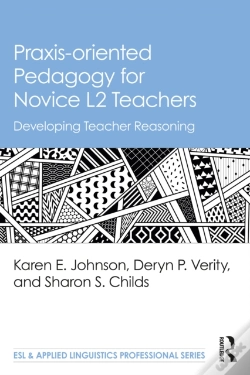 Capa do artigo Praxis-Oriented Pedagogy For Novice L2 Teachers