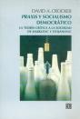 Praxis Y Socialismo Democratico   - Preview