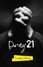 Pray 21 - Preview