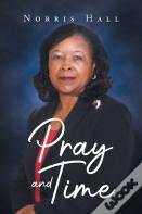 Pray And Time