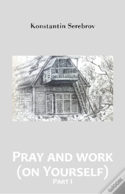 Capa do artigo Pray And Work (On Yourself) -- Part I