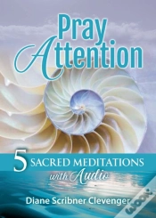 Capa do artigo Pray Attention: 5 Sacred Meditations Wit