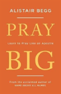 Pray Big - Preview