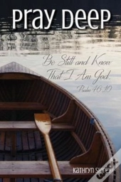 Pray Deep