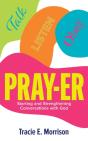 Pray-Er: Talk, Listen, Obey : Starting A - Preview