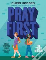 Pray First For Young Readers