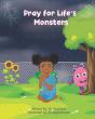 Pray For Life'S Monsters - Preview