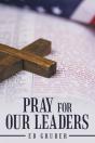 Pray For Our Leaders - Preview