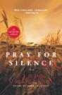 Pray For Silence - Preview
