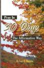 Pray In 30 Days The Affirmative Way - Preview
